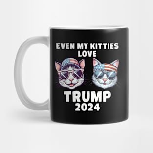 Even My Kitties Love Trump 2024 Mug